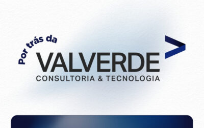 Por trás da Valverde Consultoria